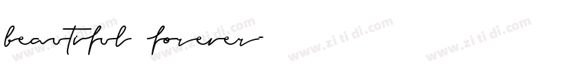 beautiful forever字体转换